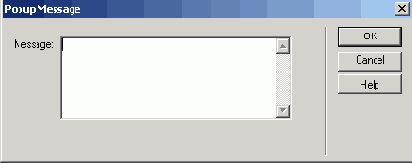   Popup Message